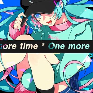 One more time * One more time... - Camellia